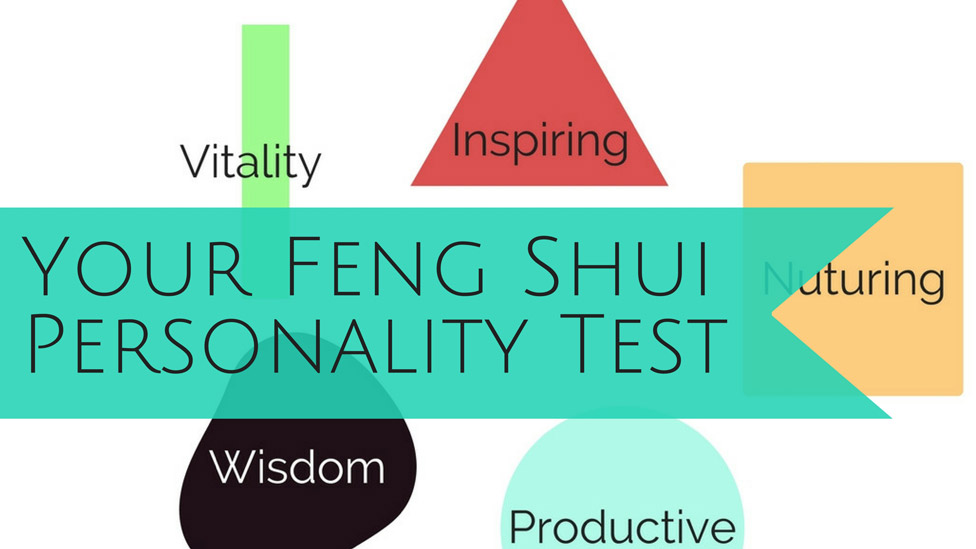 Find Your Feng Shui Five Element Personality