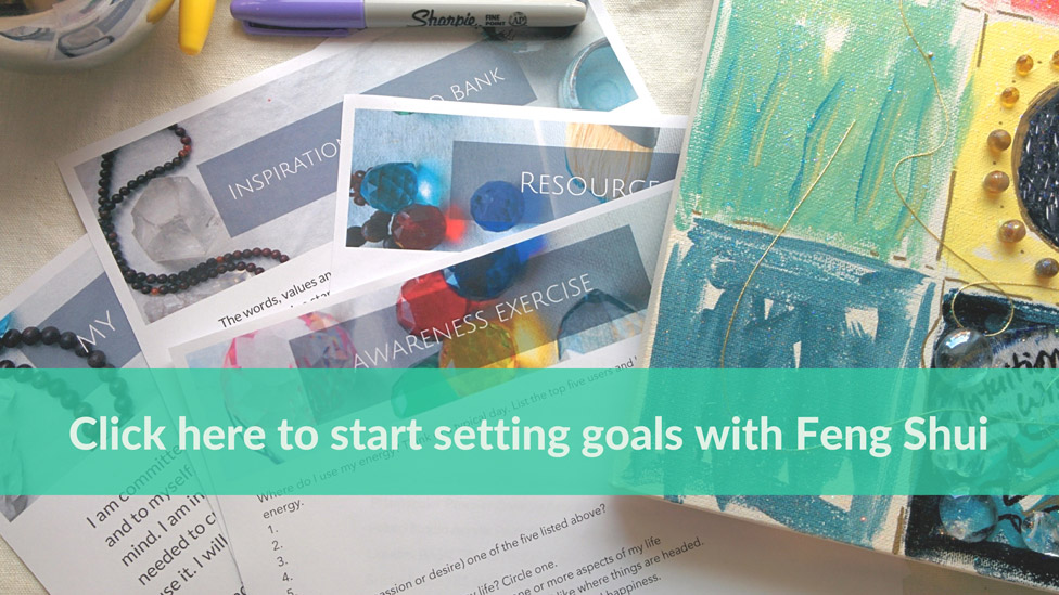 Setting goals with Feng Shui